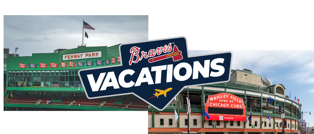 Braves Vacations Road Trips Boston and Chicago